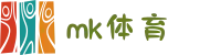 MK体育（中国）官方网站 - MK中文网